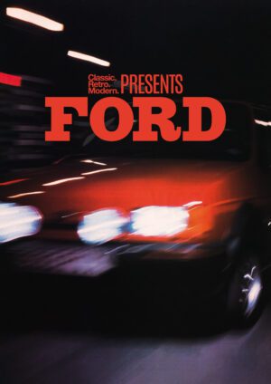 Classic.Retro.Modern. Presents Ford Bookazine - 132 pages - UK only - Pre-order now for delivery before 15th October 2026